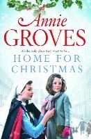 Home for Christmas - Annie Groves - cover
