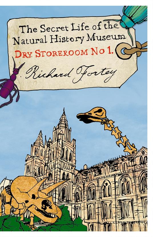Dry Store Room No. 1: The Secret Life of the Natural History Museum (Text Only)