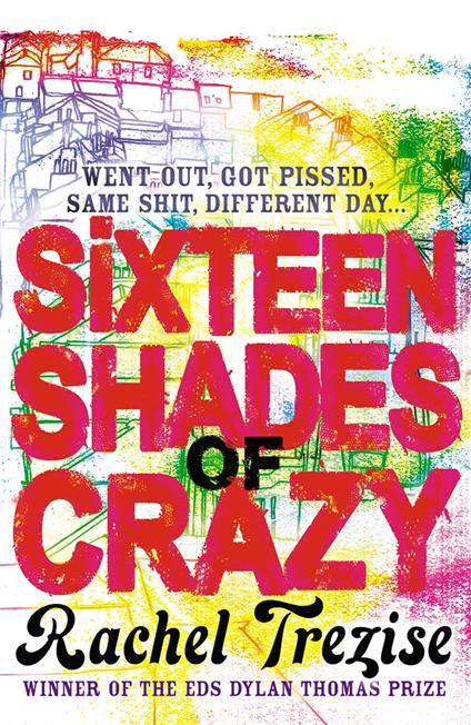 Sixteen Shades of Crazy