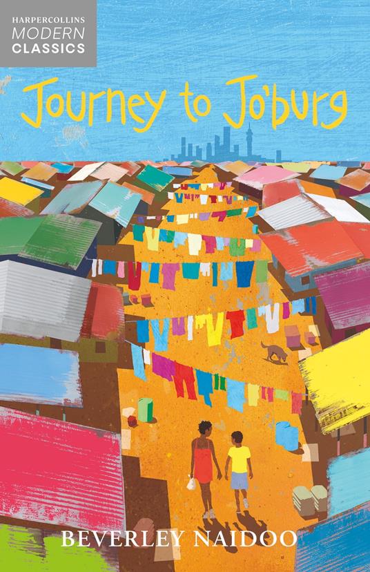 Journey to Jo’Burg (HarperCollins Children’s Modern Classics) - Beverley Naidoo - ebook