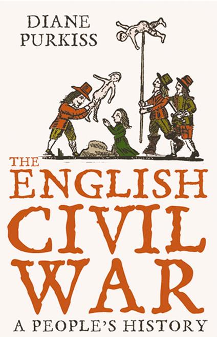 The English Civil War: A People’s History (Text Only)