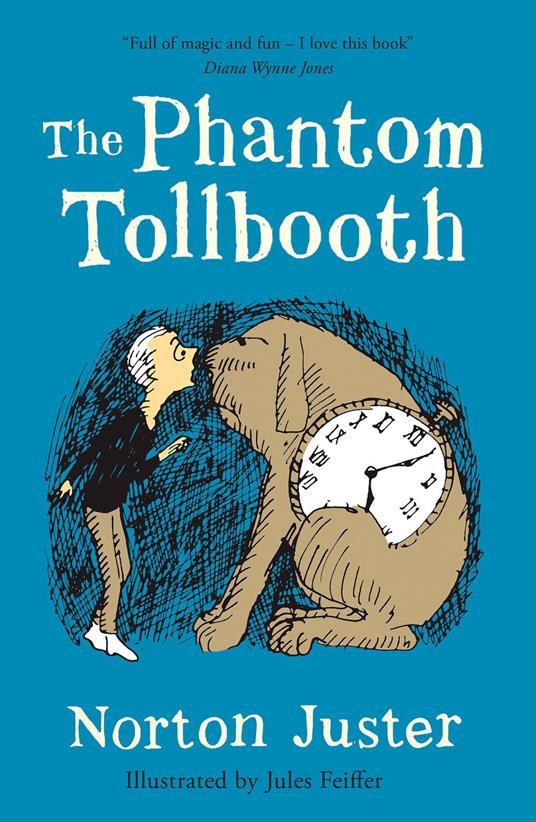 The Phantom Tollbooth (Essential Modern Classics) - Norton Juster - ebook
