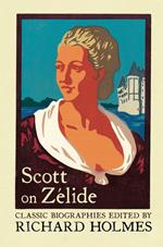 Scott on Zelide: Portrait of Zelide by Geoffrey Scott