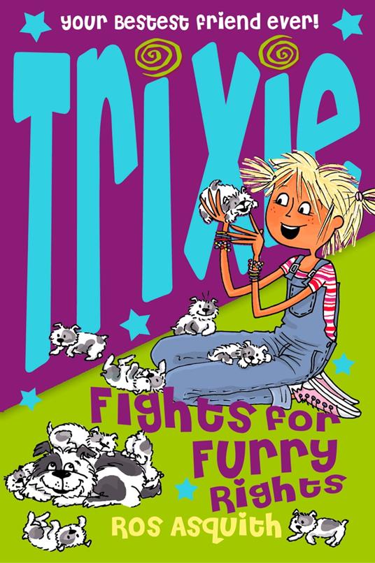 Trixie Fights For Furry Rights - Ros Asquith - ebook