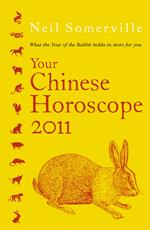 Your Chinese Horoscope 2011