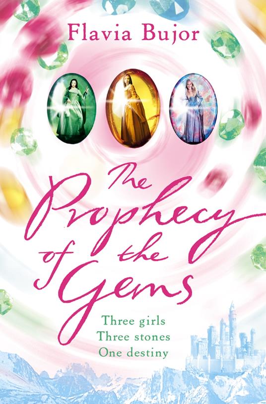 The Prophecy of the Gems - Flavia Bujor - ebook