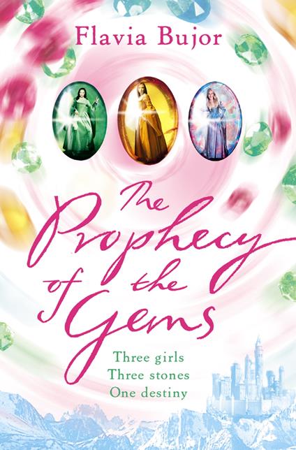 The Prophecy of the Gems - Flavia Bujor - ebook