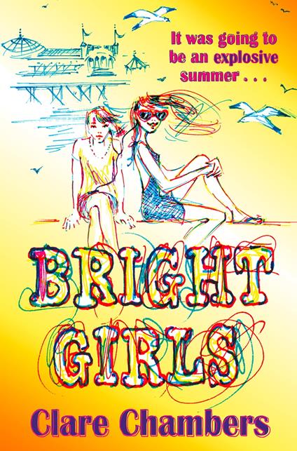 Bright Girls - Clare Chambers - ebook