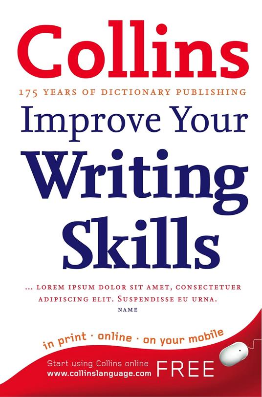 Improve Your Writing Skills: Your essential guide to accurate English