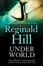 Under World (Dalziel & Pascoe, Book 10)