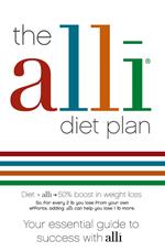 The alli Diet Plan: Your Essential Guide to Success with alli