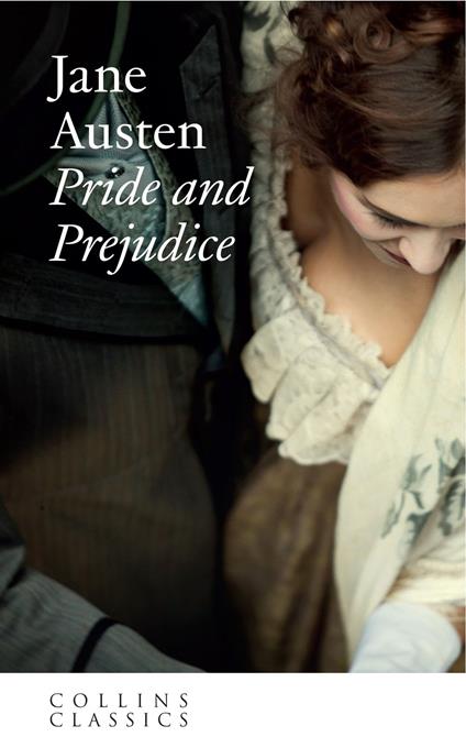 Pride and Prejudice (Collins Classics)