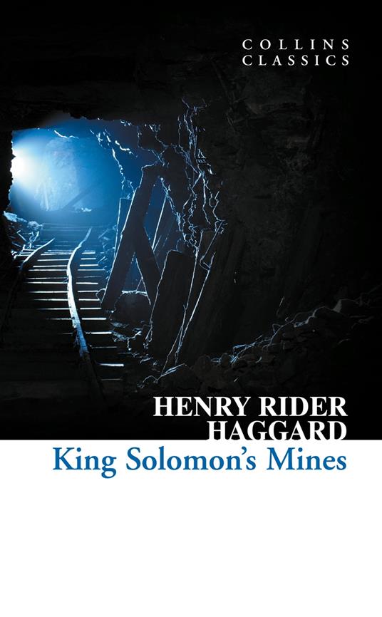 King Solomon’s Mines