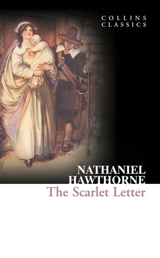 The Scarlet Letter (Collins Classics)