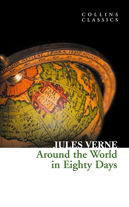 Around the World in Eighty Days (Collins Classics)