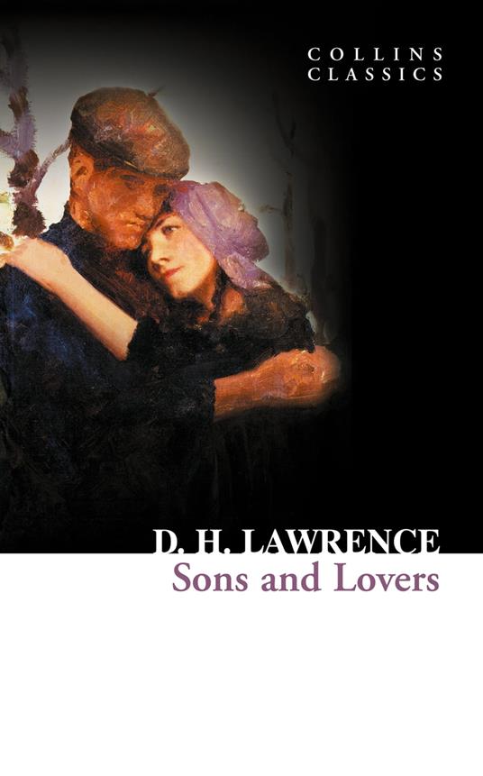 Sons and Lovers (Collins Classics)