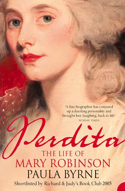 Perdita: The Life of Mary Robinson (Text Only)