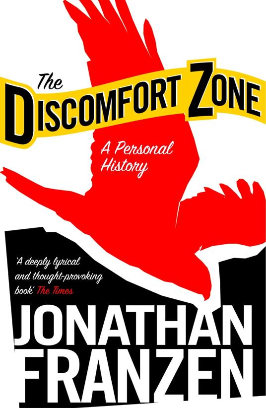Discomfort Zone: A Personal History