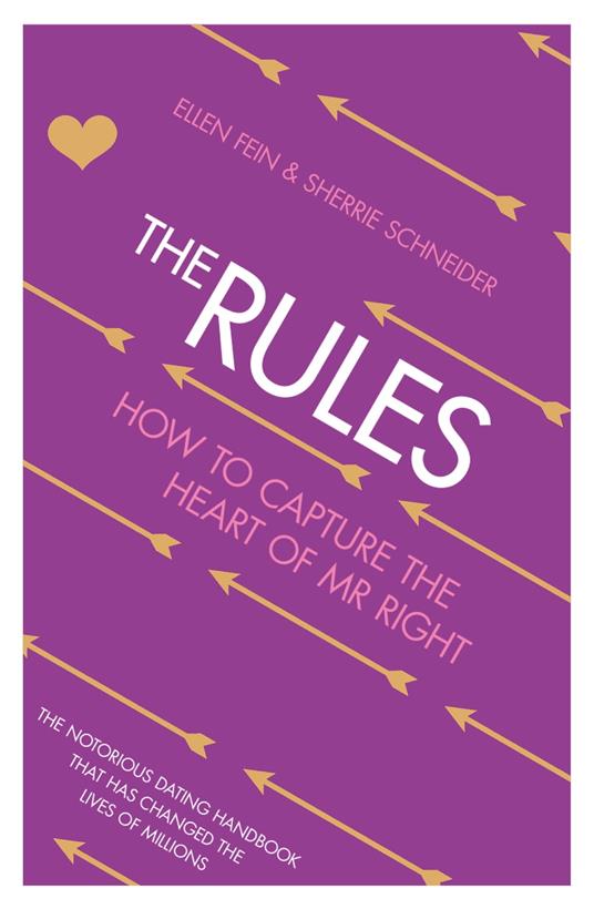 Rules: How to Capture the Heart of Mr Right