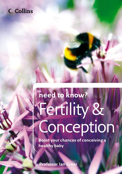 Fertility and Conception (Collins Need to Know?)