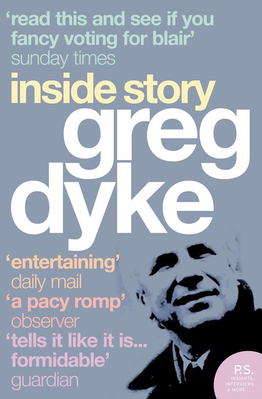 Greg Dyke: Inside Story