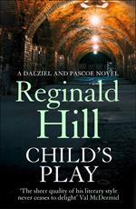 Child’s Play (Dalziel & Pascoe, Book 9)