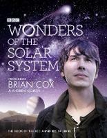 Wonders of the Solar System - Professor Brian Cox,Andrew Cohen - cover