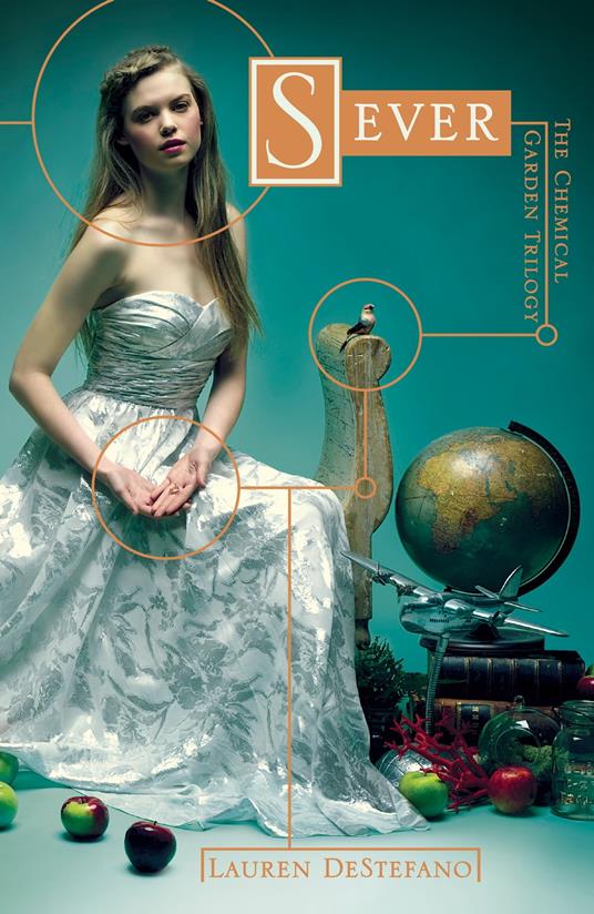 Sever (The Chemical Garden, Book 3) - Lauren DeStefano - ebook