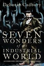 Seven Wonders of the Industrial World (Text Only Edition)