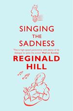 Singing the Sadness (Joe Sixsmith, Book 4)