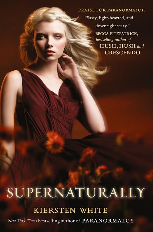 Supernaturally (Paranormalcy, Book 2) - Kiersten White - ebook