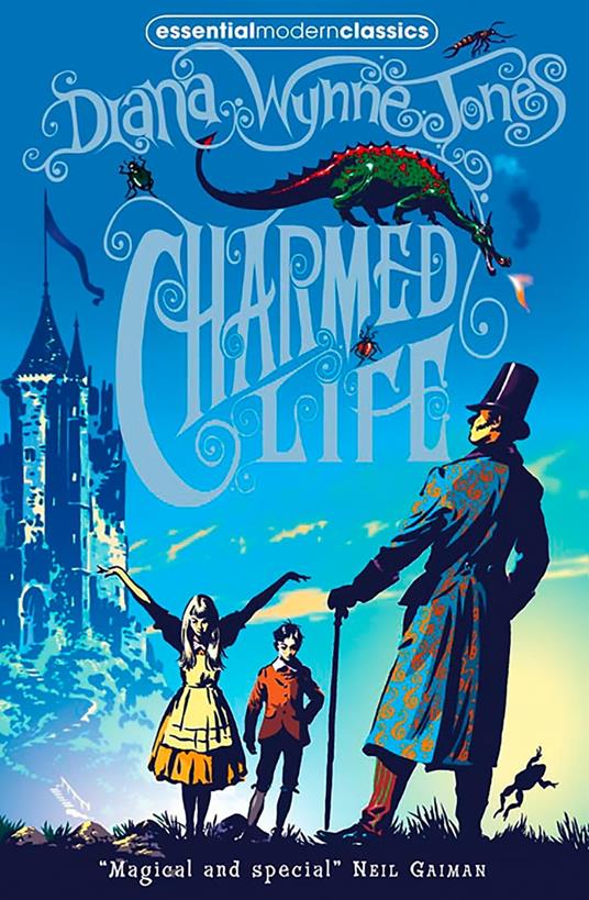 Charmed Life (The Chrestomanci Series, Book 1) - Diana Wynne Jones - ebook