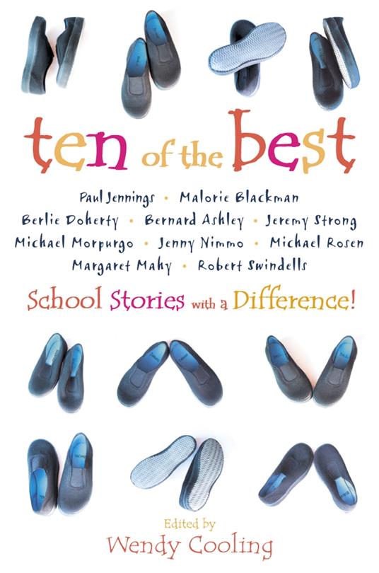 Ten of the Best: School Stories with a Difference - Wendy Cooling - ebook