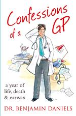 Confessions of a GP (The Confessions Series)