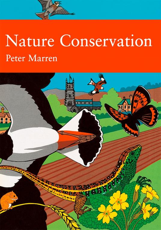 Nature Conservation (Collins New Naturalist Library, Book 91)