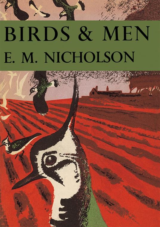 Birds and Men (Collins New Naturalist Library, Book 17)
