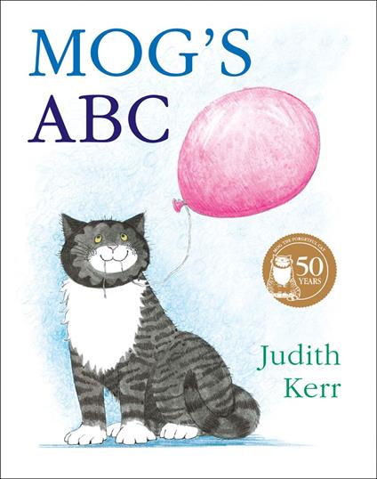 Mog’s Amazing Birthday Caper: ABC - Judith Kerr,Tacy Kneale - ebook