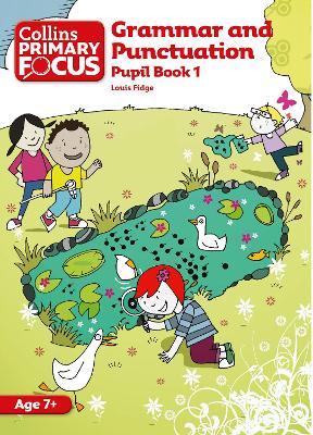 Grammar and Punctuation: Pupil Book 1 - Louis Fidge - cover