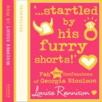 ‘…startled by his furry shorts!’ (Confessions of Georgia Nicolson, Book 7)