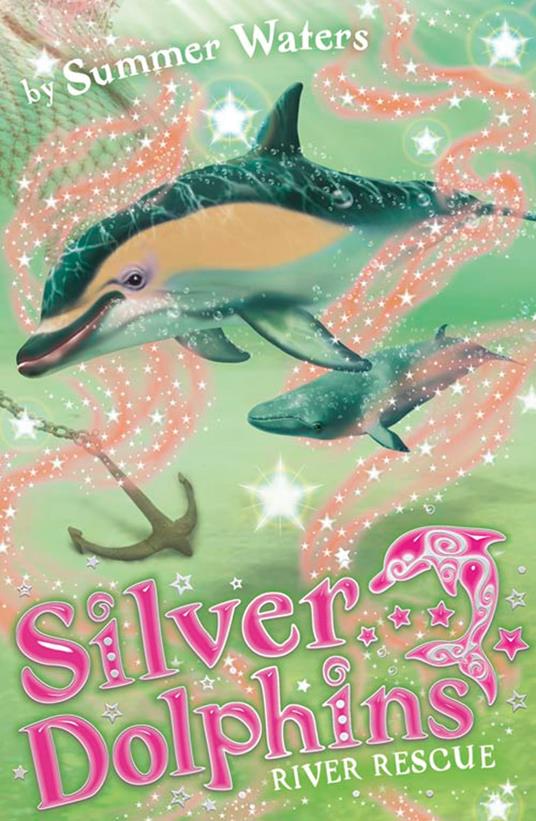 River Rescue (Silver Dolphins, Book 10) - Summer Waters - ebook