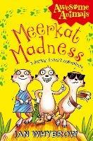 Meerkat Madness - Ian Whybrow - cover