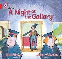 A Night at the Gallery: Band 02a/Red a - Paul Shipton - cover