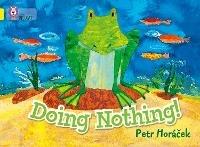Doing Nothing: Band 03/Yellow - Petr Horácek - cover