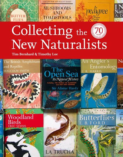 Collecting the New Naturalists (Collins New Naturalist Library)