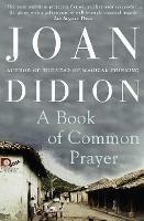 A Book of Common Prayer - Joan Didion - cover