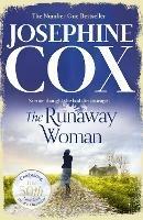The Runaway Woman - Josephine Cox - cover