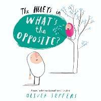 What’s the Opposite? - Oliver Jeffers - cover