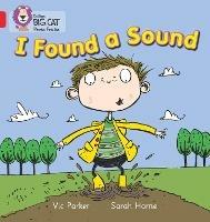 I Found a Sound: Band 02b/Red B - Vic Parker - cover