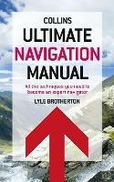 Ultimate Navigation Manual - Lyle Brotherton - cover