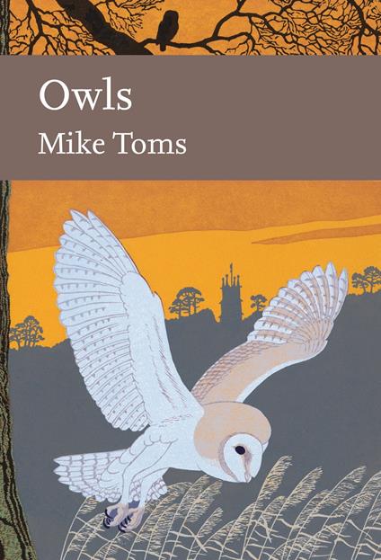 Owls (Collins New Naturalist Library, Book 125)